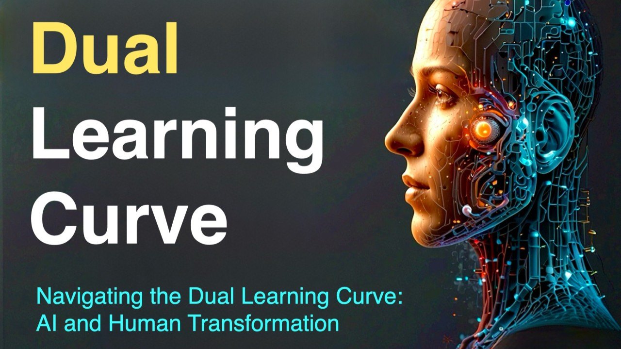 Navigating the Dual Learning Curve: AI and Human Transformation
