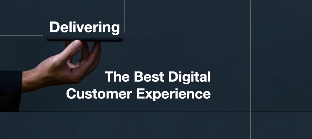 Delivering the Best Digital Customer Experience